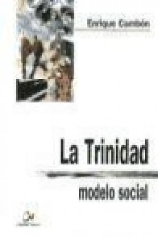 Buch La Trinidad, modelo social Enrique Cambón