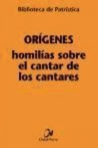Carte Homilías sobre el Cantar de los Cantares Samuel Fernández Eyzaguirre