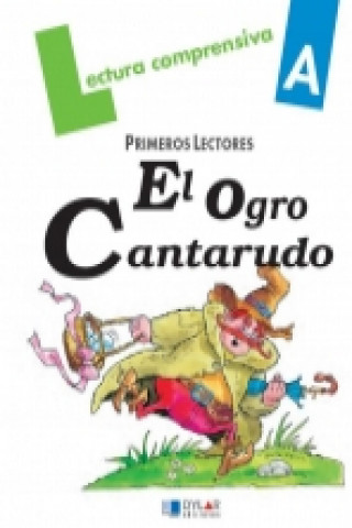 Kniha El ogro Cantarudo. Cuaderno de lectura comprensiva MERCE VIANA