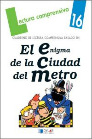 Książka El enigma de la ciudad del metro. Cuaderno de lectura comprensiva Mercé Viana Martínez