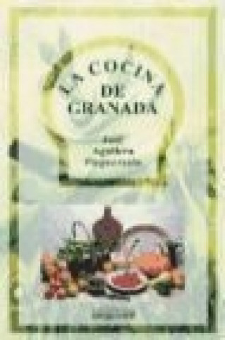 Libro La cocina de Granada José Aguilera Pleguezuelo