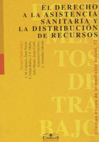 Könyv El derecho a la asistencia sanitaria y la distribución de recursos Juan Manuel . . . [et al. ] Cabasés Hita
