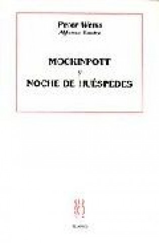 Kniha Mockinpott ; Noche de huéspedes Alfonso Sastre