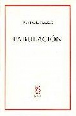 Buch Fabulación Pier Paolo Pasolini