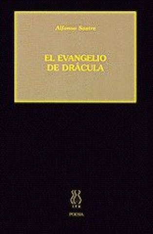 Kniha El evangelio de Drácula Alfonso Sastre