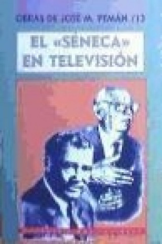 Kniha El "Séneca" en televisión 