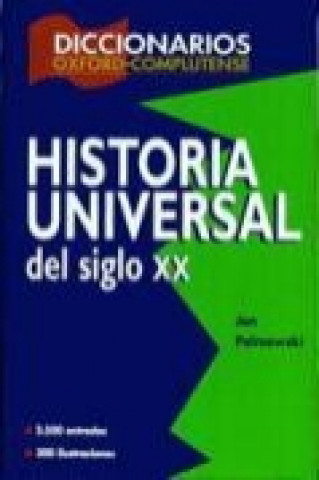 Livre Diccionario de historia universal del siglo XX Jan Palmowsky