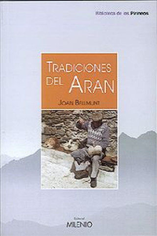 Βιβλίο Tradiciones del arán Joan Bellmunt