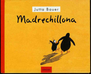 Książka Madrechillona Jutta Bauer