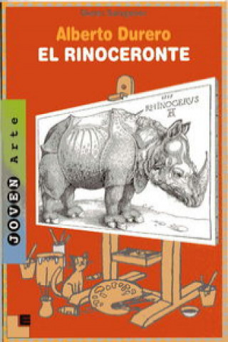 Kniha Alberto Durero : el rinoceronte Dieter Salzgeber