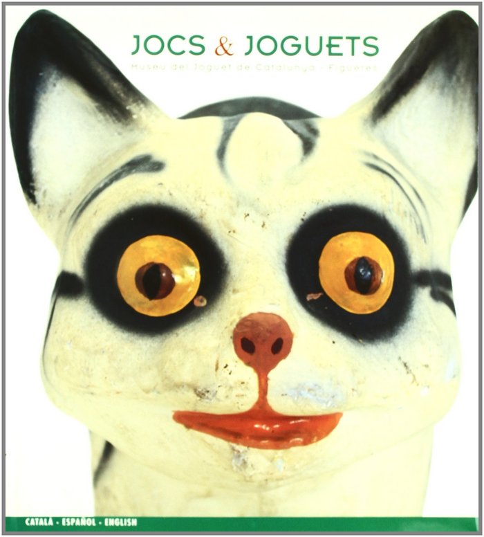 Book Jocs & joguets : Museu del Joguet de Catalunya, Figueres Jordi Puig Castellanos