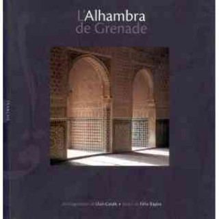 Книга L-Alhambra de Grenade Félix Bayón