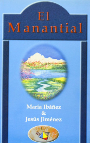 Kniha El manantial, un libro de historias MARIA IBAÑEZ