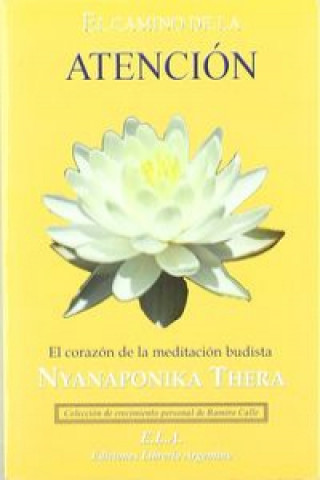 Kniha El camino de la meditación : el corazón de la meditación budista 