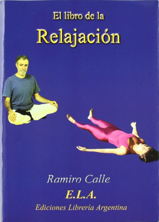 Carte El libro de la relajación Ramiro Calle