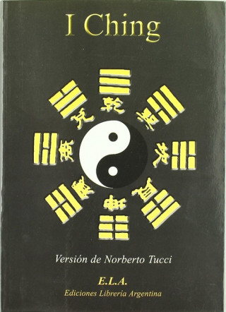 Kniha I Ching Basilio Norberto Tucci Romero