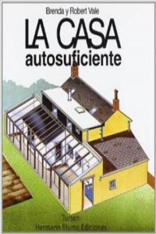 Könyv La casa autosuficiente ROBERT VALE