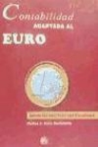 Carte Contabilidad adaptada al euro : supuestos prácticos con soluciones Carlos Javier Sanz Santolaria