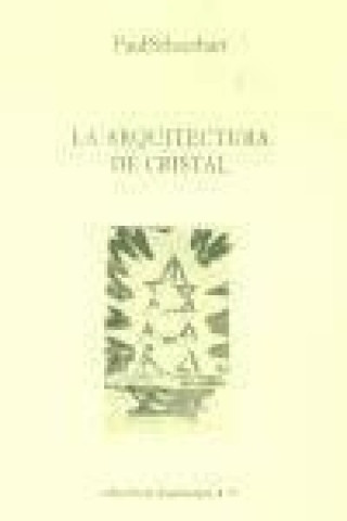 Livre La arquitectura de cristal Paul Scheerbart