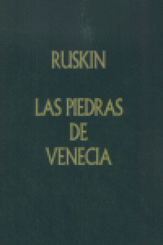 Buch Las piedras de Venecia John Ruskin