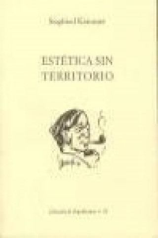 Libro Estéticas sin territorio Siegfried Kracauer