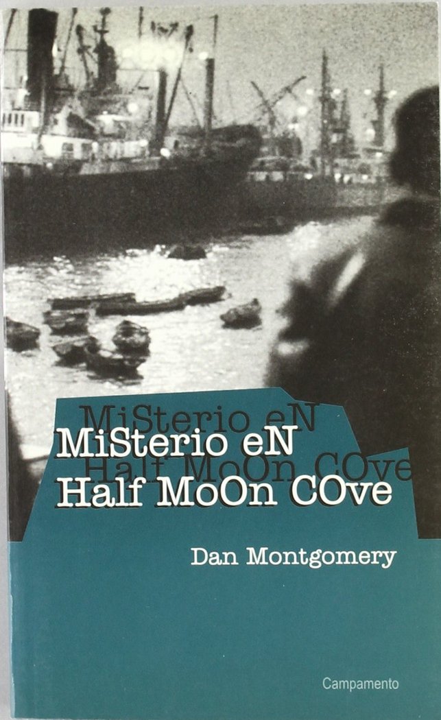 Kniha Misterio en Half Moon Cove Dan Montgomery