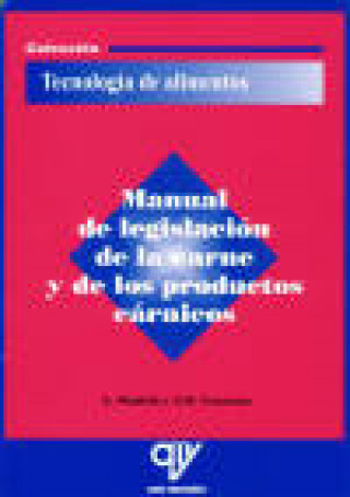 Книга Manual de legislación de la carne y de los productos cárnicos Javier Madrid Cenzano