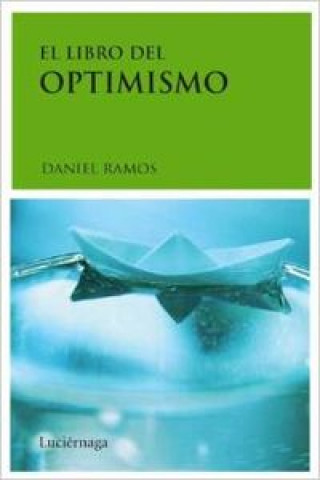 Kniha El libro del optimismo Daniel Ramos Autó