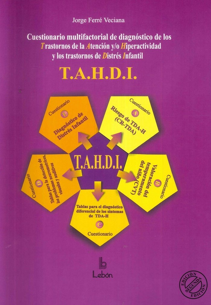 Книга Cuestionario multifactorial de diagnóstico TAHDI : trastornos de atención y/o hiperactividad y de distrés infantil Jorge Ferré Veciana