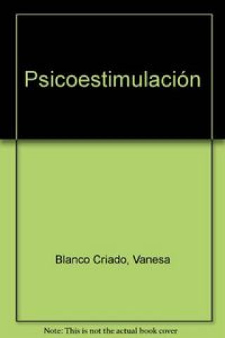 Knjiga Psicoestimulación Vanesa Blanco Criado