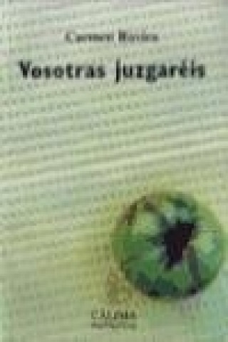 Book Vosotras juzgareis Carmen Rovira Valls