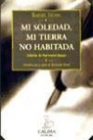Kniha Mi soledad, mi tierra no habitada Rafel Jaume Mulet