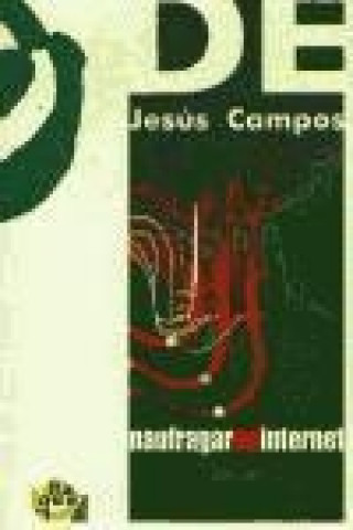Kniha Naufragar en Internet Jesús Campos García