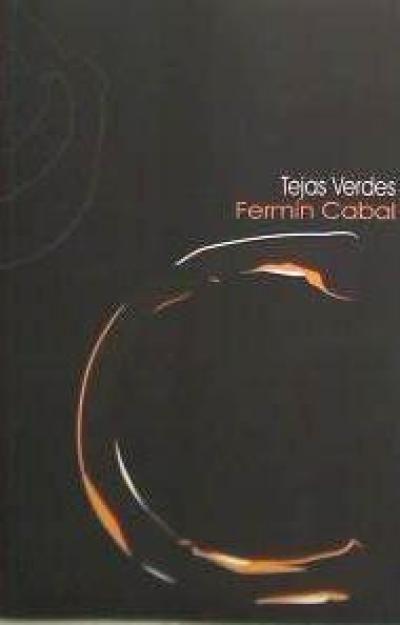 Libro Tejas verdes Fermín Cabal Riera