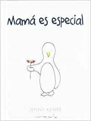 Kniha Mamá es especial 