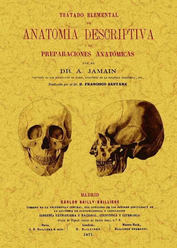 Kniha Tratado elemental de anatomia descriptiva y de preparaciones anatómicas Alexandre Jamain