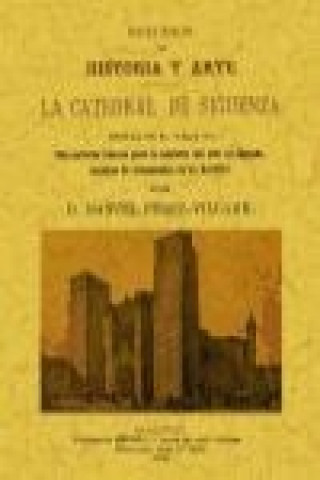 Könyv La catedral de Sigüenza Manuel Pérez-Villamil