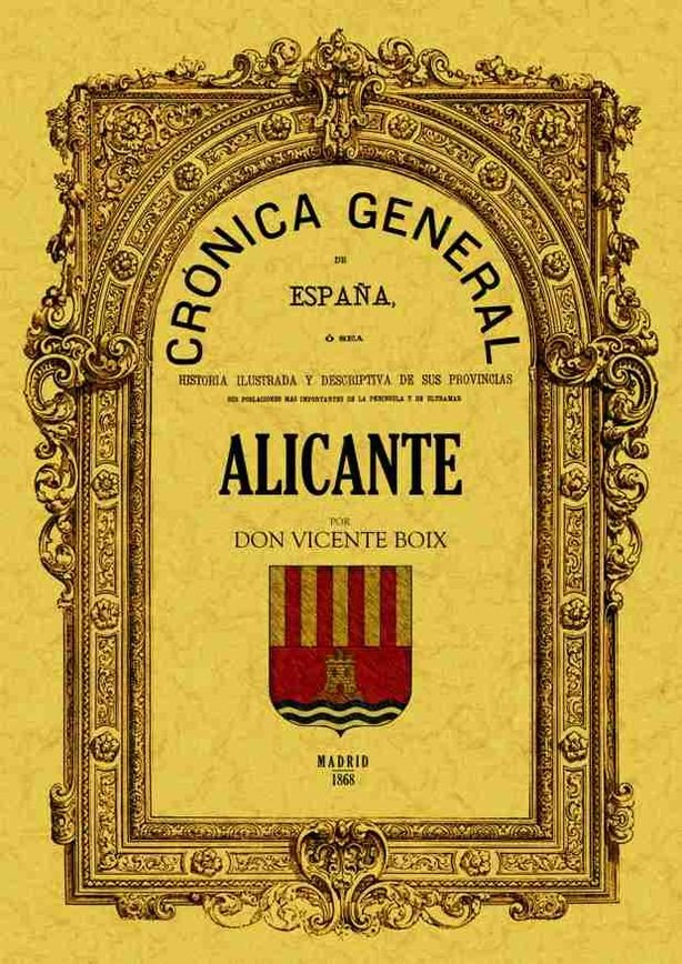 Kniha Crónica de la provincia de Alicante Vicente Boiz