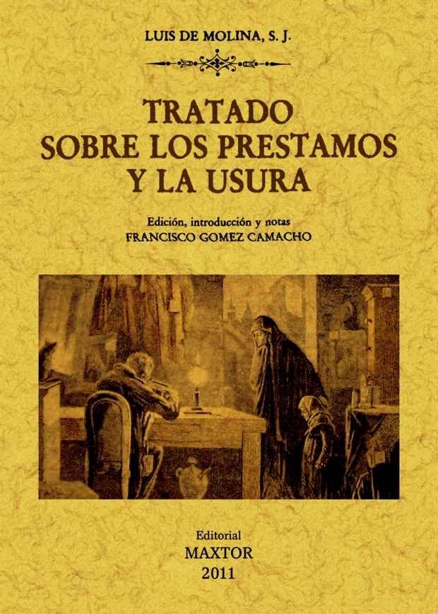 Книга Tratado sobre los préstamos y la usura Luis de Molina