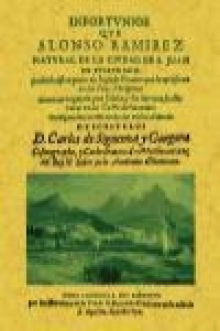 Könyv Infortunios de Alonso Ramirez ; Relación de la América septentrional Carlos de Sigüenza y Góngora