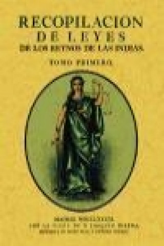 Buch Recopilación de leyes de los Reynos de las Indias 