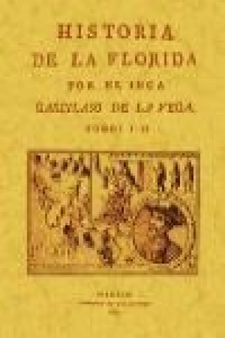 Carte Historia de la Florida Garcilaso de la Vega