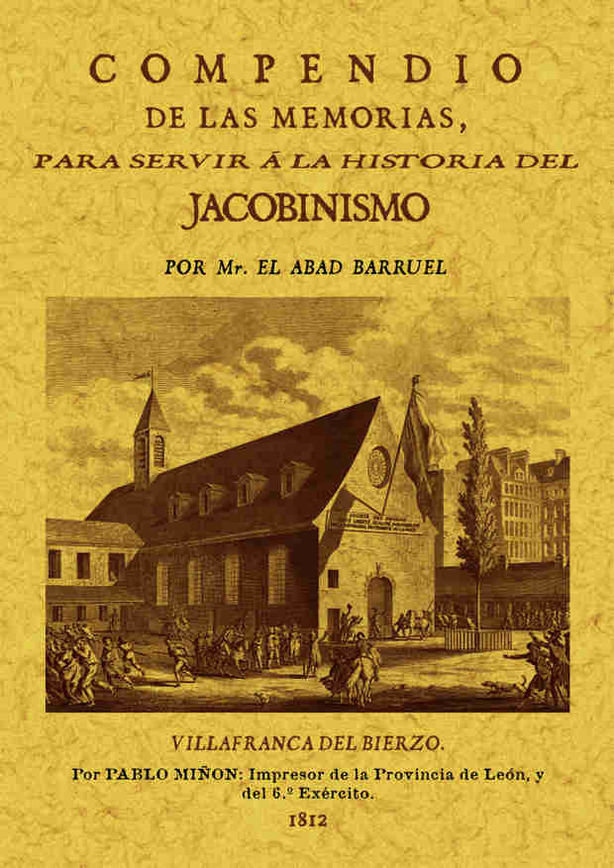 Книга Compendio de las memorias para servir a la historia del jacobinismo Augustin Barruel