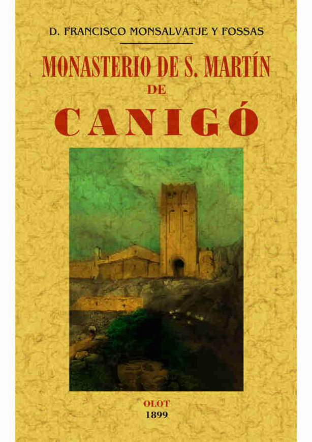 Könyv Monasterio de S. Martín de Canigó 