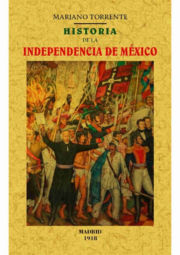 Carte Historia de la independecia de México 