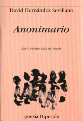 Buch Anonimario David Hernández Sevillano
