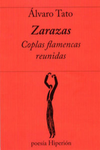 Knjiga Zarazas. Coplas flamencas reunidas 