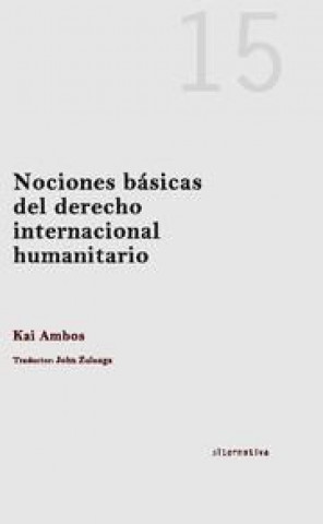 Buch Nociones básicas del derecho internacional humanitario Kai Ambos