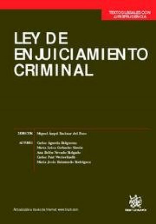 Knjiga Ley de enjuiciamiento criminal Carlos . . . [et al. ] Águeda Holgueras