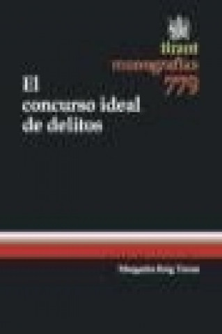 Книга El concurso ideal de delitos Margarita . . . [et al. ] Roig Torres